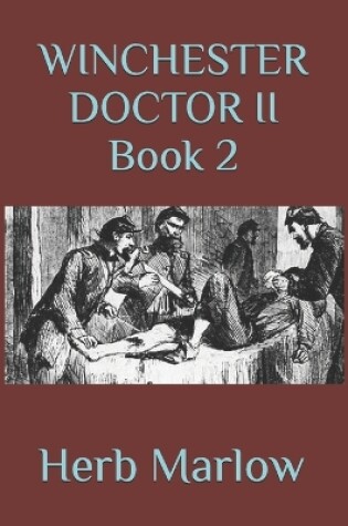 Cover of Winchester Doctor II