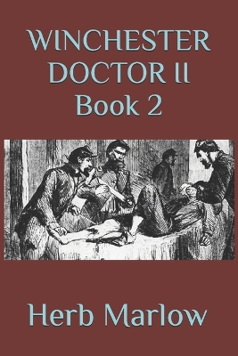 Book cover for Winchester Doctor II