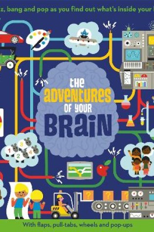 Cover of The Adventures of Your Brain