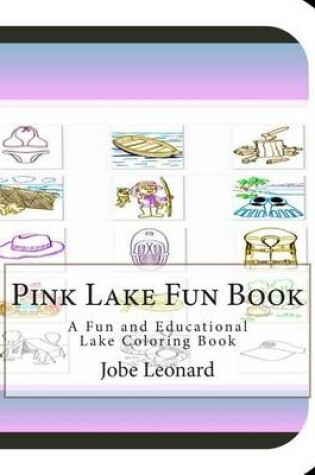 Cover of Pink Lake Fun Book