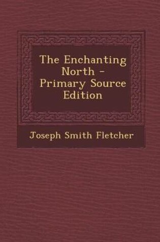 Cover of Enchanting North