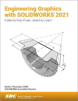 Book cover for Engineering Graphics with SOLIDWORKS 2021