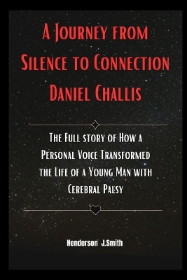 Book cover for A Journey from Silence to Connection Daniel Challis