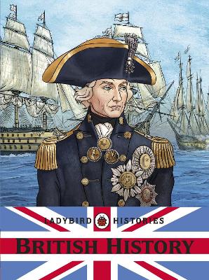 Book cover for Ladybird Histories: British History