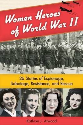 Book cover for Women Heroes of World War II