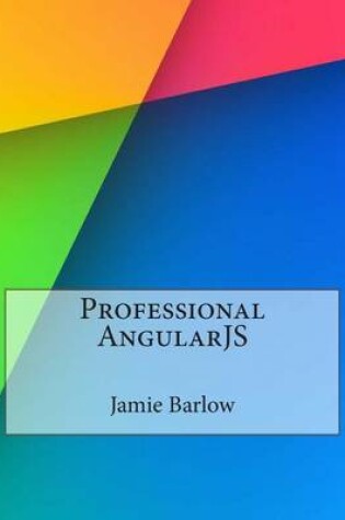 Cover of Professional Angularjs