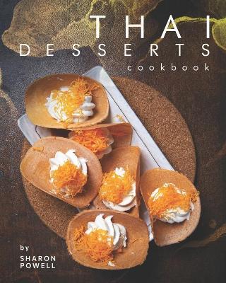 Book cover for Thai Desserts Cookbook