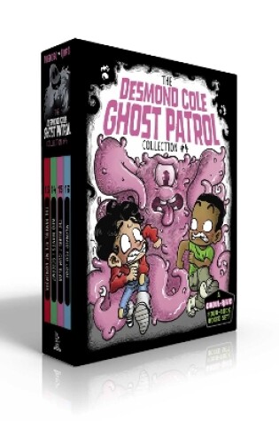 Cover of The Desmond Cole Ghost Patrol Collection #4 (Boxed Set)