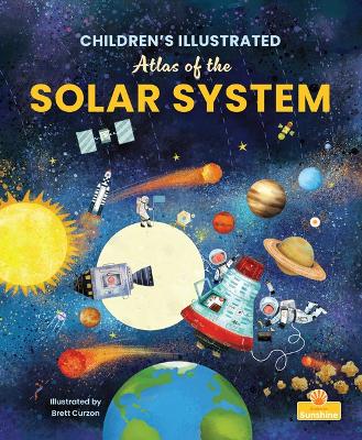 Book cover for Children's Illustrated Atlas of the Solar System