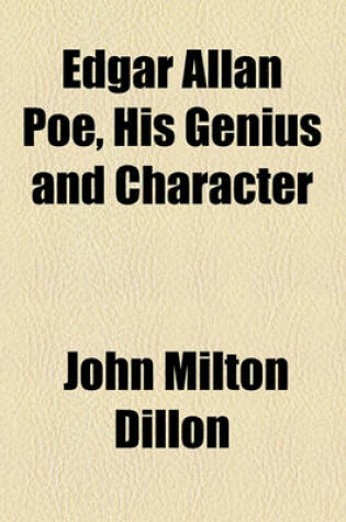 Cover of Edgar Allan Poe, His Genius and Character