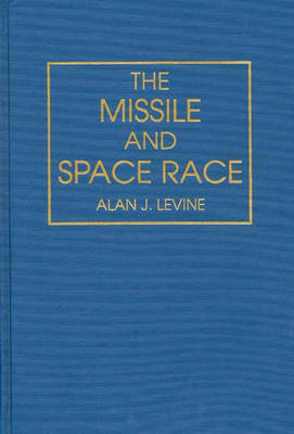 Book cover for The Missile and Space Race