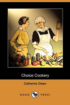 Book cover for Choice Cookery (Dodo Press)