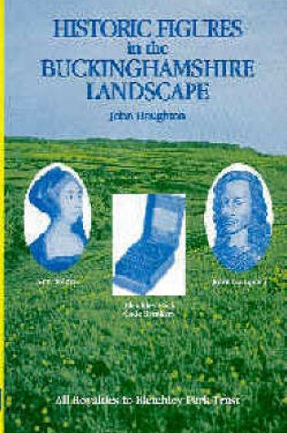 Cover of Historic Figures in the Buckinghamshire Landscape