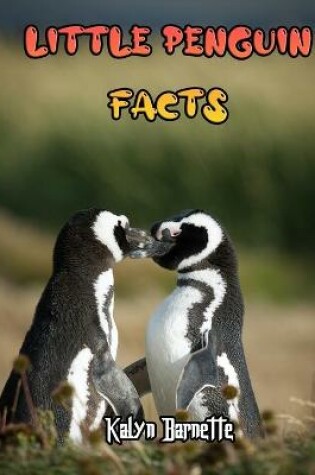 Cover of Little Penguin Facts