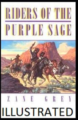 Book cover for Riders of the Purple Sage Illustrated