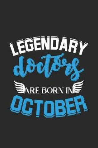Cover of Legendary Doctors Are Born In October