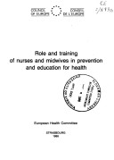 Book cover for Role and Training of Nurses and Midwives in Prevention and Education for Health