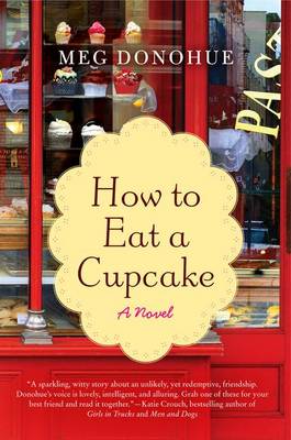 Book cover for How to Eat A Cupcake