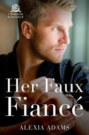 Cover of Her Faux Fiance