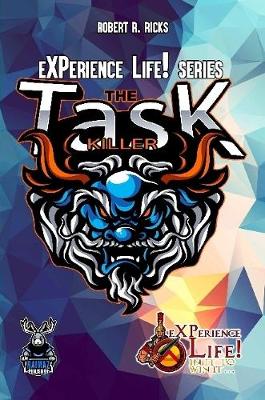 Book cover for eXPerience Life - TASK KILLER