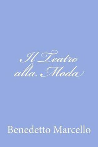 Cover of Il Teatro alla Moda