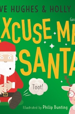Cover of Excuse Me, Santa