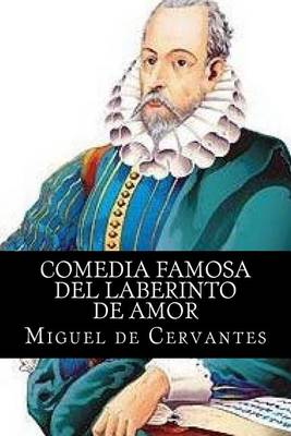 Book cover for Comedia Famosa del Laberinto de Amor