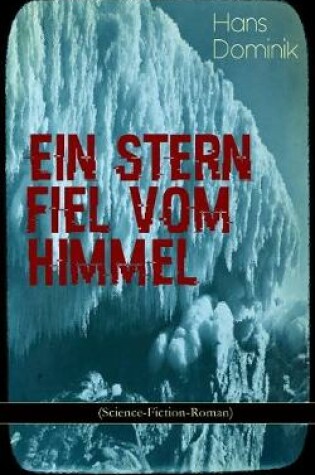 Cover of Ein Stern fiel vom Himmel (Science-Fiction-Roman)