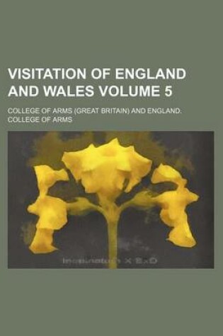 Cover of Visitation of England and Wales Volume 5