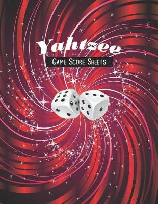 Book cover for Yahtzee Game Score Sheets