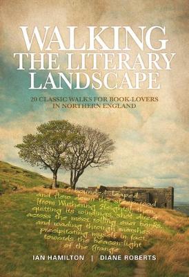 Book cover for Walking the Literary Landscape