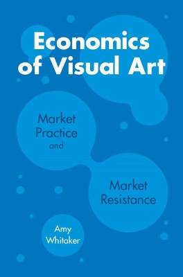 Book cover for Economics of Visual Art