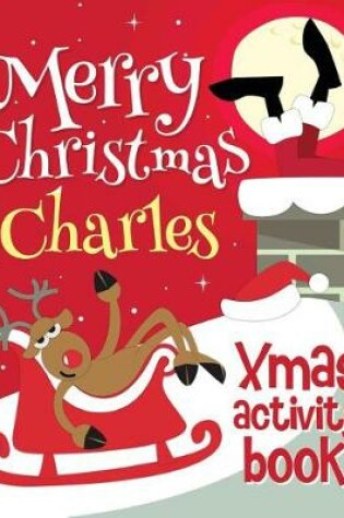 Cover of Merry Christmas Charles - Xmas Activity Book