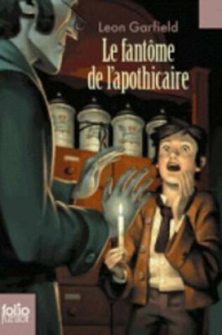 Cover of Le Fantome De L'Apothicaire