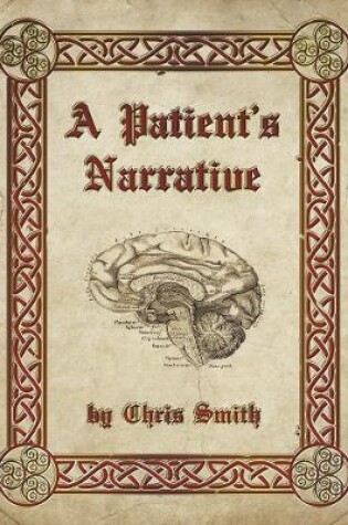 Cover of A Patient's Narrative