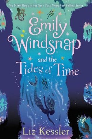 Cover of Emily Windsnap and the Tides of Time: #9