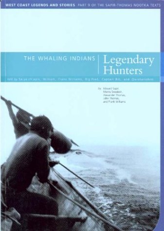 Cover of The Whaling Indians: Legendary Hunters