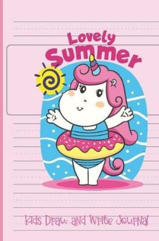 Cover of Kids Draw and Write Journal Lovely Summer