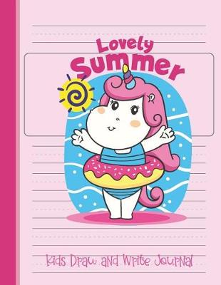 Book cover for Kids Draw and Write Journal Lovely Summer