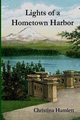 Book cover for Lights of a Hometown Harbor