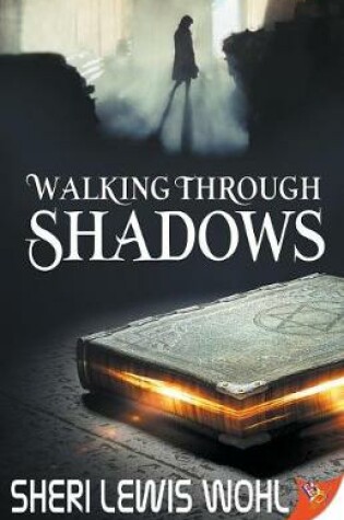 Cover of Walking Through Shadows