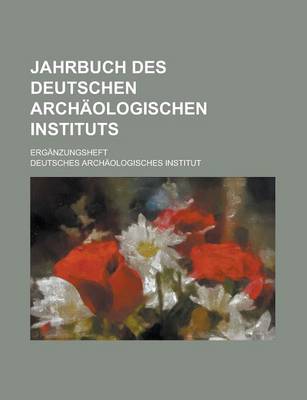 Book cover for Jahrbuch Des Deutschen Archaologischen Instituts; Erganzungsheft
