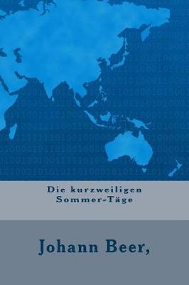 Book cover for Die Kurzweiligen Sommer-Tage