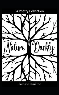 Book cover for My Nature Darkly