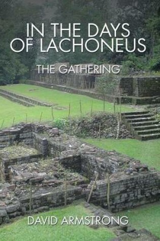 Cover of In the Days of Lachoneus