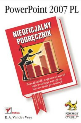 Cover of PowerPoint 2007 PL. Nieoficjalny Podr?cznik