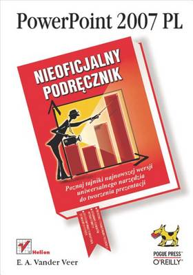 Cover of PowerPoint 2007 PL. Nieoficjalny Podr?cznik