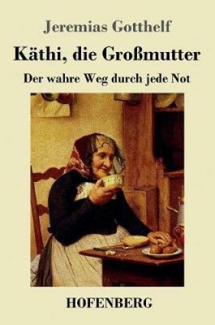 Cover of Käthi, die Großmutter