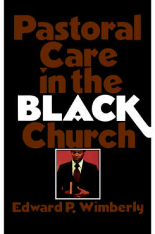 Cover of Pastoral Care in the Black Church