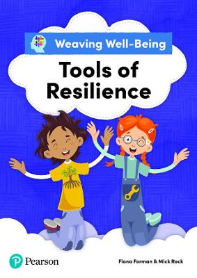 Book cover for Weaving Well-Being Tools of Resilience Pupil Book